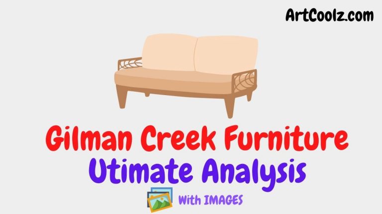 Gilman Creek Furniture Ultimate Analysis