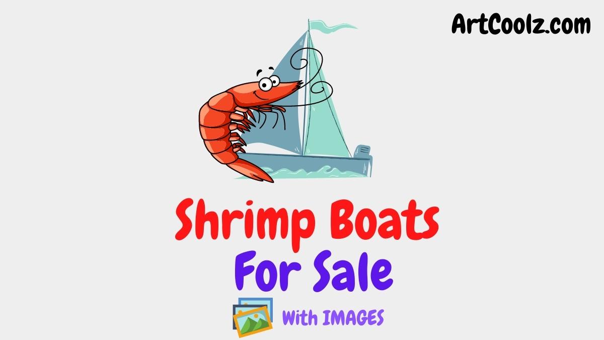 shrimp boat for sale advert